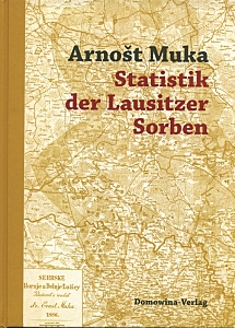 Buchcover, historische Karte mit der Aufschrift "Statistik der Lausitzer Sorben " Buchcover, historische Karte mit der Aufschrift "Statistik der Lausitzer Sorben "