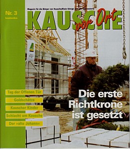 Titelseite der Zeitschrift: Kausche vor Ort